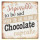 6Y3282 Textschild Blechschild it is impossible to be sad when you are holding a chocolate cupcake 25*1*25 cm Clayre & Eef