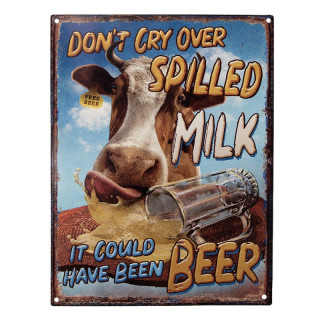6Y5185 Textschild Blechschild Don`t cry over spilled Milk it coud have been beer Milch Kuh Bier 25x1x33 cm Clayre & Eef