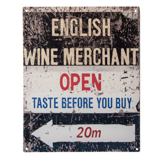 6Y5184 Textschild Blechschild Verkaufsschild English Wine Merchant Open Taste befor you buy 20x1x25 cm Clayre & Eef