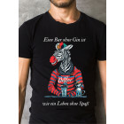 Zebra_Eine Bar ohne Gin ist wie_Men T-Shirt Funshirt...