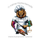 Löwe_ In meiner Küche herrscht meine kulinarische Tyrannei_Women T-Shirt Funshirt Gastro-Bedarf Service Bar Küche